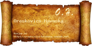 Oreskovics Havaska névjegykártya